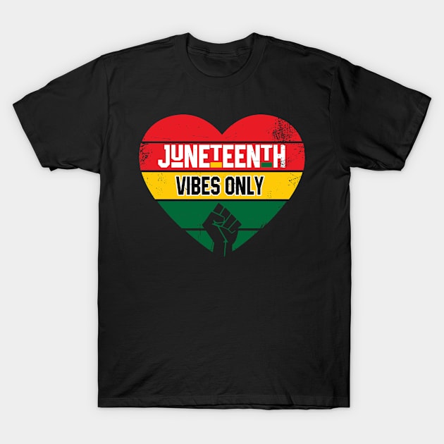 Juneteenth Heart Vibes Only T-Shirt by MilotheCorgi